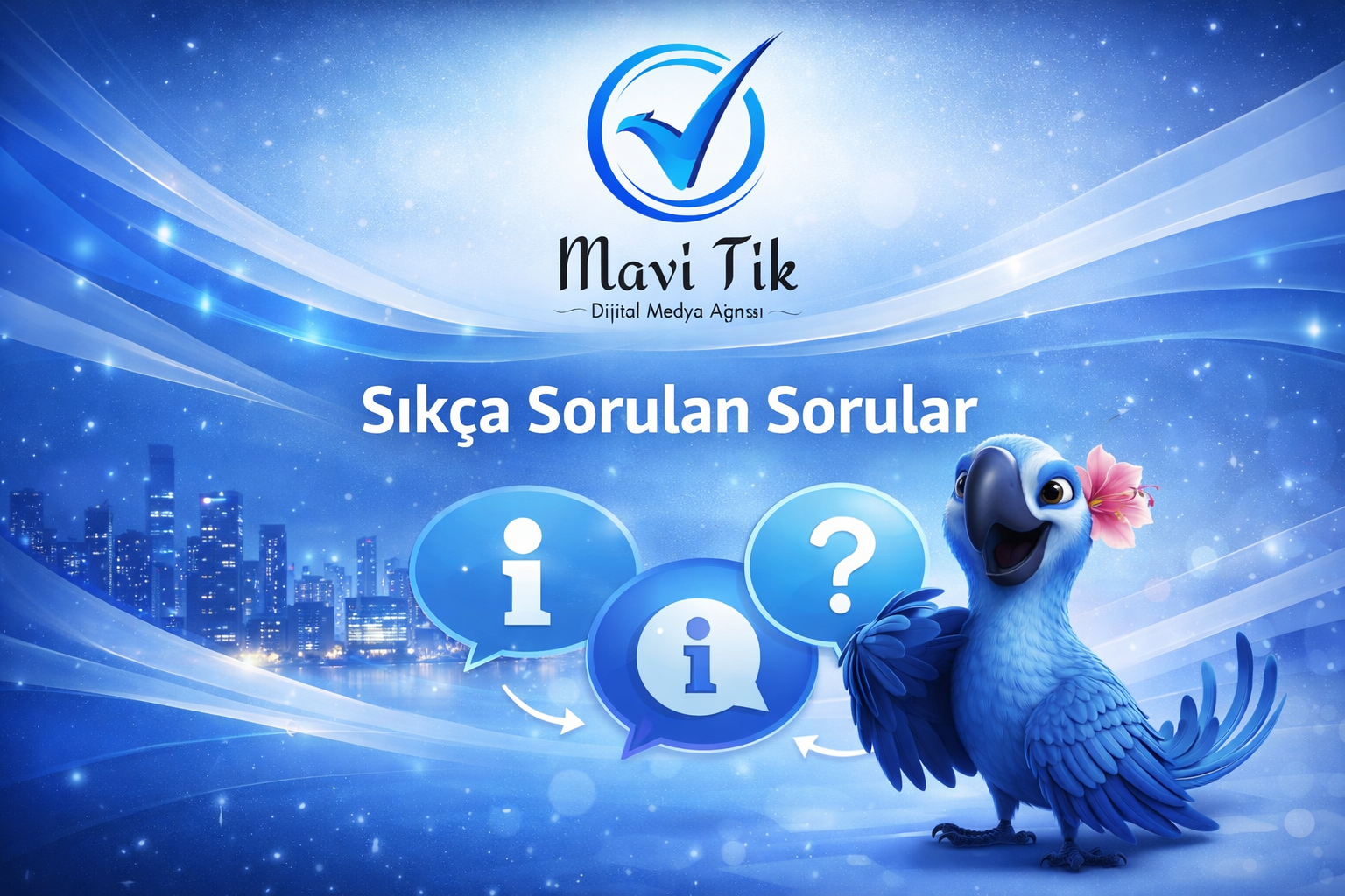 Mavi Tik Medya S.S.S.